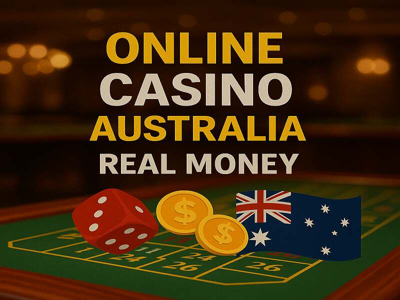 Online Casino Australia Real Money